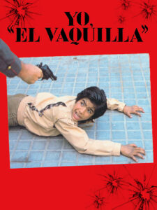 Yo, ‘El Vaquilla’